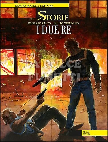LE STORIE BONELLI # 30: I DUE RE